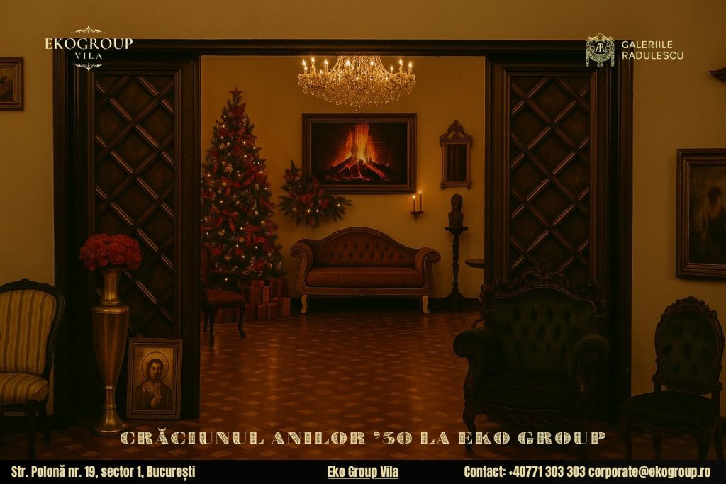 Decoratiuni de Craciun inspirate din Craciunul anilor ’30 – o experiență de neuitat la Eko Group Vila 1 Decoratiuni de Craciun inspirate din Craciunul anilor ’30 – o experiență de neuitat la Eko Group Vila